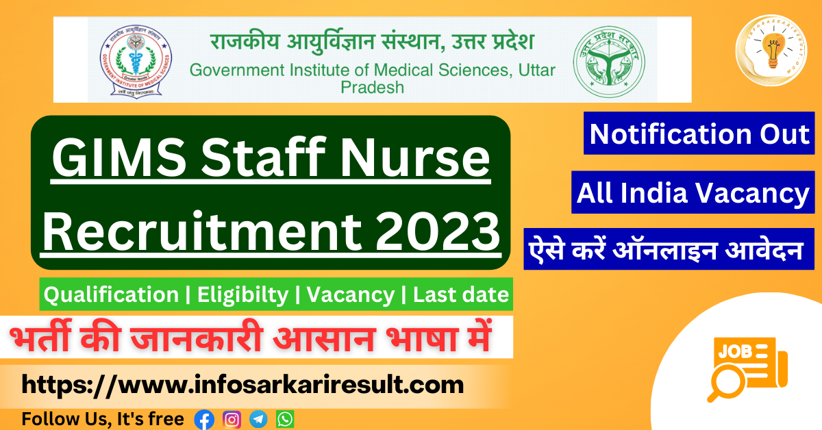 GIMS Staff Nurse Recruitment 2023 Notification Out